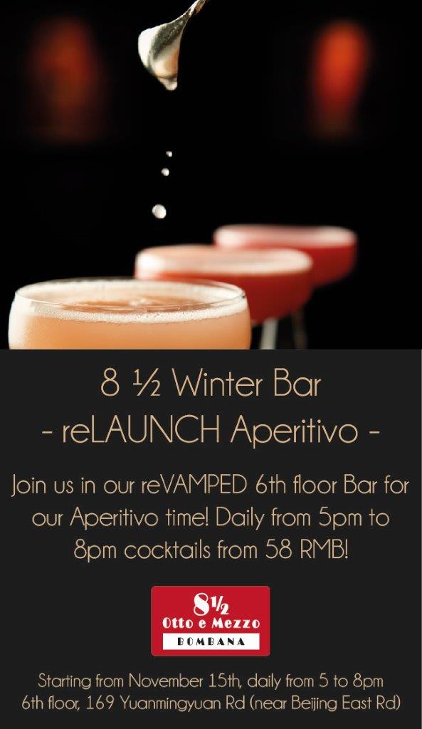 8 1/2 Winter Bar Relaunch, Daily Aperitivo!